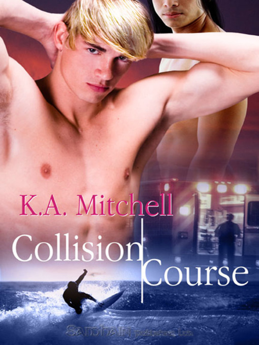 Title details for Collision Course by K.A. Mitchell - Available
